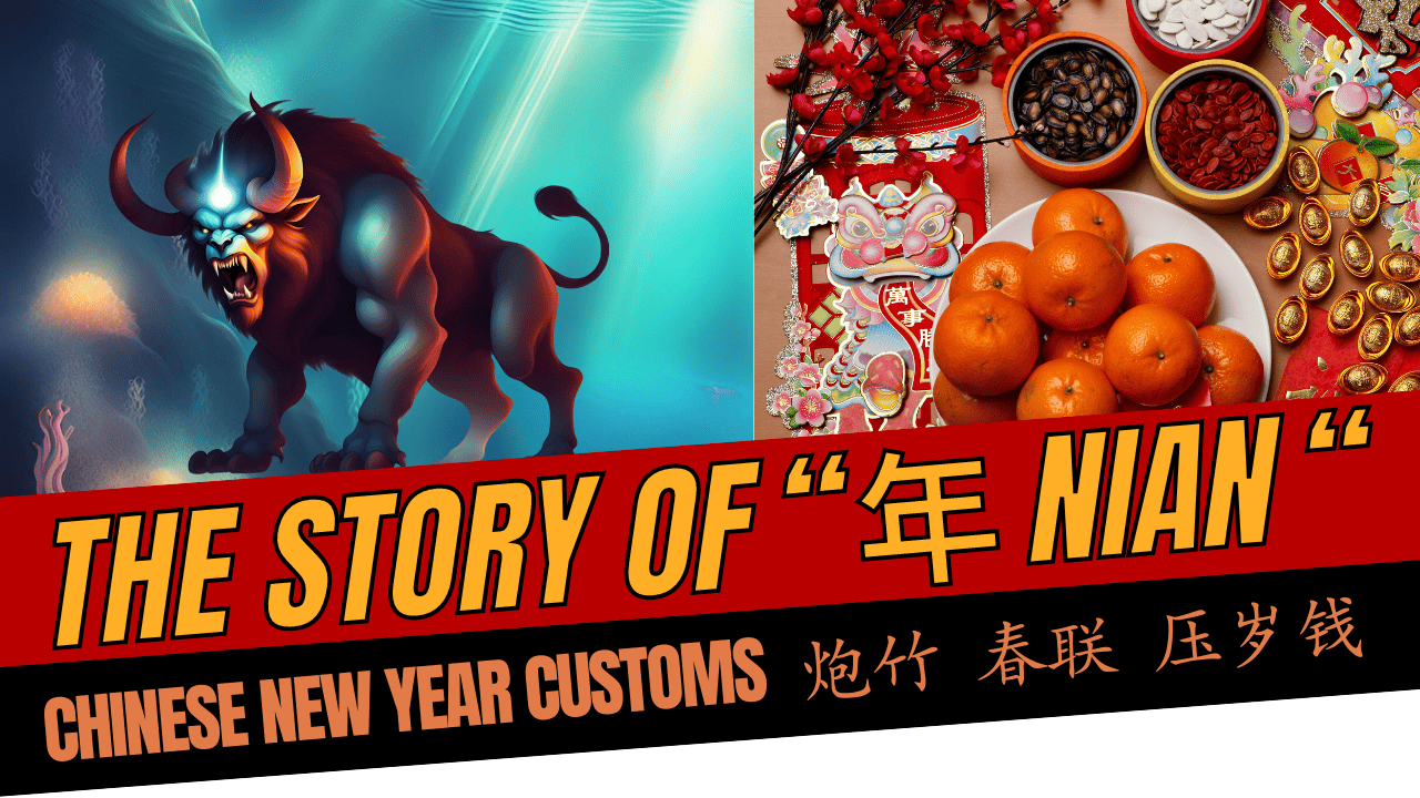 The Story of Nian and Chinese customs • Learn Mandarin Chinese In Five ...